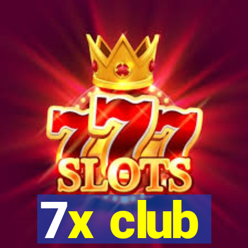 7x club